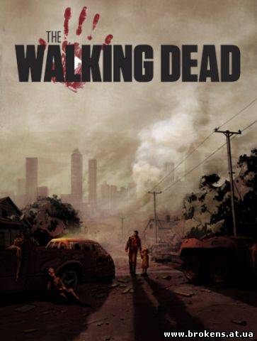 The Walking Dead - Episode 1 [2012/RUS/ENG/REPACK]