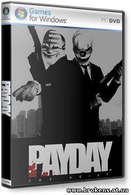 PayDay: The Heist [2011/RUS/REPACK]